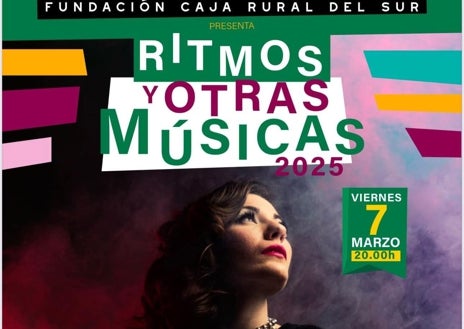 Imagen secundaria 1 - El ciclo &#039;Ritmos y otras Músicas&#039; vuelve a la Fundación Caja Rural del Sur