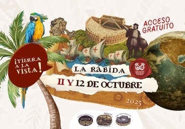 Día de la Hispanidad 2025 en La Rábida: fecha y programación completa de actividades