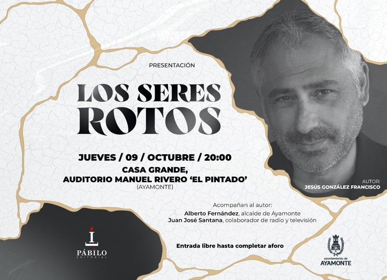 Jesús González Francisco, autor de &#039;Los Seres Rotos&#039;: «Busco que el lector no pueda casi respirar acompañando a los protagonistas en todas sus vicisitudes»