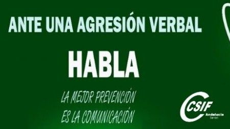 CSIF lanza una campaña para animar a los profesionales del sistema sanitario a denunciar las agresiones verbales que sufren