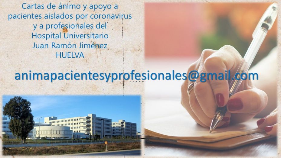 El Hospital Juan Ramón Jiménez invita a los ciudadanos a enviar cartas de ánimo a los médicos y a los pacientes ingresados con coronavirus