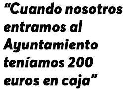 “Podríamos haber hecho más cosas, pero hemos tenido el bloqueo permanente de la oposición”