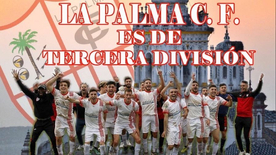 La Palma CF celebra que ya es oficialmente equipo de Tercera División: 'El fútbol es justo'