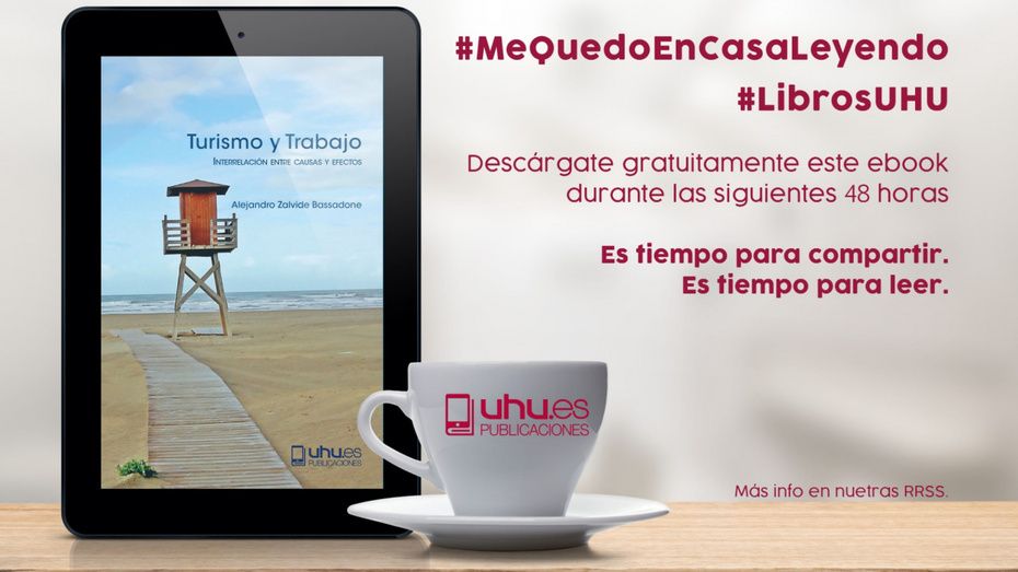 La UHU pone a disposición de la población el libro 'Turismo y Trabajo'
