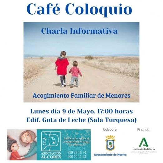 Alcores organiza un café coloquio sobre el acogimiento familiar de menores