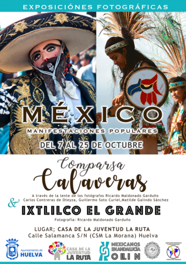 Manifestaciones populares de México en 'La Ruta' desde el día 7 de octubre