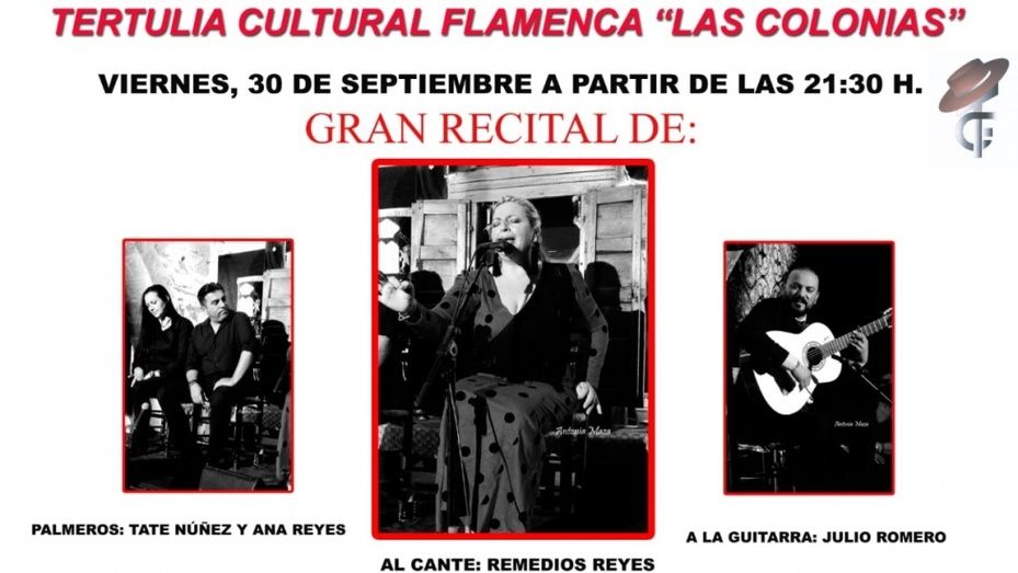Recital de Remedios Reyes en la Tertulia Cultural Flamenca 'Las Colonias'