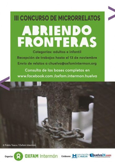 Oxfam Intermón Huelva anima a la participación en su concurso de microrrelatos 'Abriendo fronteras'