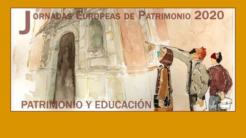 Huelva muestra sus enclaves históricos en las Jornadas Europeas de Patrimonio 2020