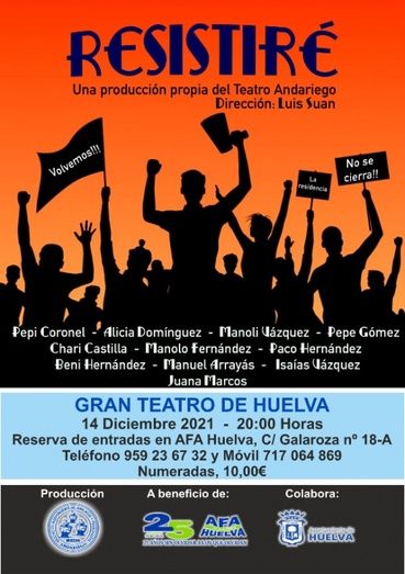 AFA-Huelva cierra su 25 aniversario en el Gran Teatro con la obra 'Resistiré'