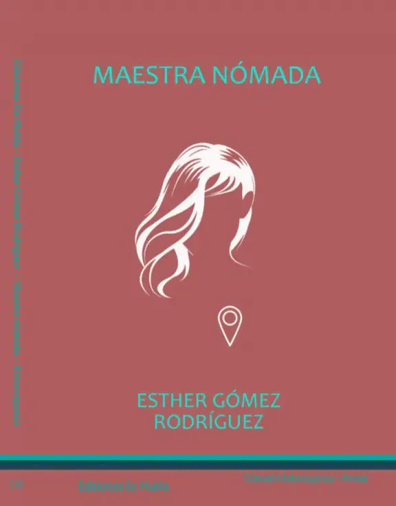Esther Gómez Rodríguez presenta ‘Maestra nómada’ en Moguer