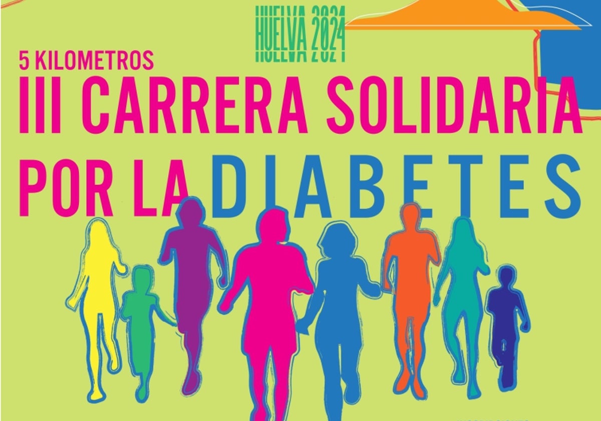 Cartel de la III Carrera Solidaria por la Diabetes Huelva 2024