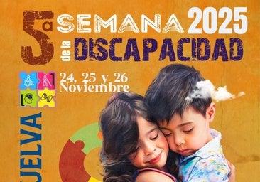 Huelva se prepara para celebrar la V Semana de la Discapacidad organizada por Fundación TAU