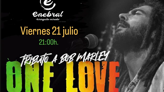 Cartel del concierto de One Love en Enebral Chiringuito-Mirador
