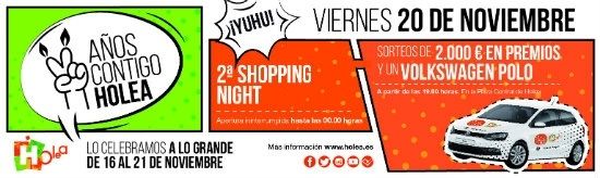 Holea sorteará un coche entre sus clientes durante la Shopping Night del viernes 20 de noviembre