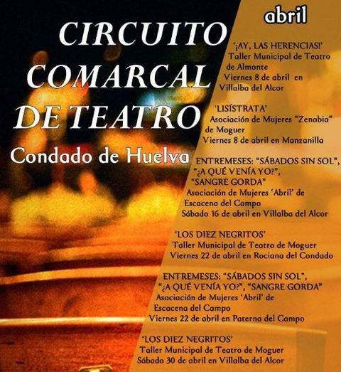El Condado impulsa un Circuito Comarcal de Teatro en abril