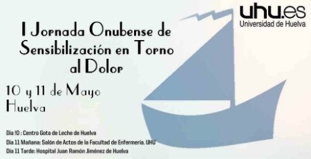 “I Jornada Onubense de Sensibilización en Torno al Dolor” en la UHU