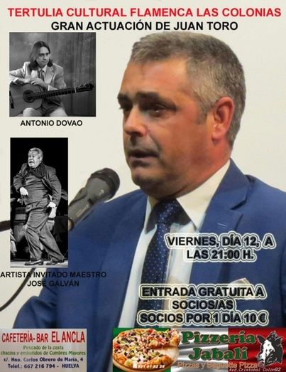 El cante de Juan Toro y el baile magistral de José Galván, el viernes en la Tertulia Flamenca 'Las Colonias'