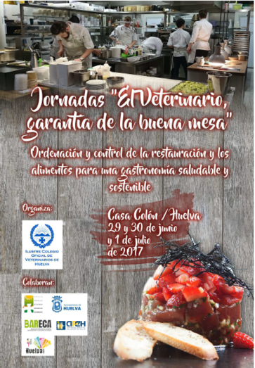 Veterinarios de toda España debatirán en Huelva sobre la importancia del control sanitario en la restauración