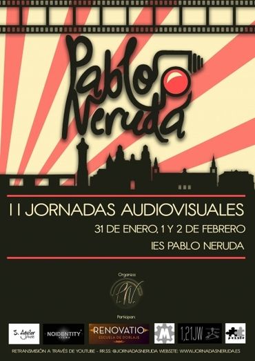 El Instituto Pablo Neruda celebra sus II Jornadas Audiovisuales