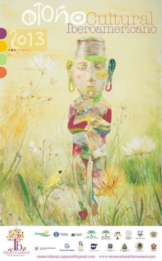 Un cartel de la artista Susana Pérez anuncia el Otoño Cultural Iberoamericano 2013