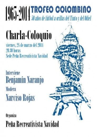 Charla-coloquio de Benjamín Naranjo en la peña Navidad sobre el Trofeo Colombino