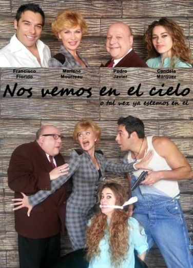 La comedia 'Nos vemos en el cielo', con Marlene Mourreau, llega este sábado a Punta Umbría