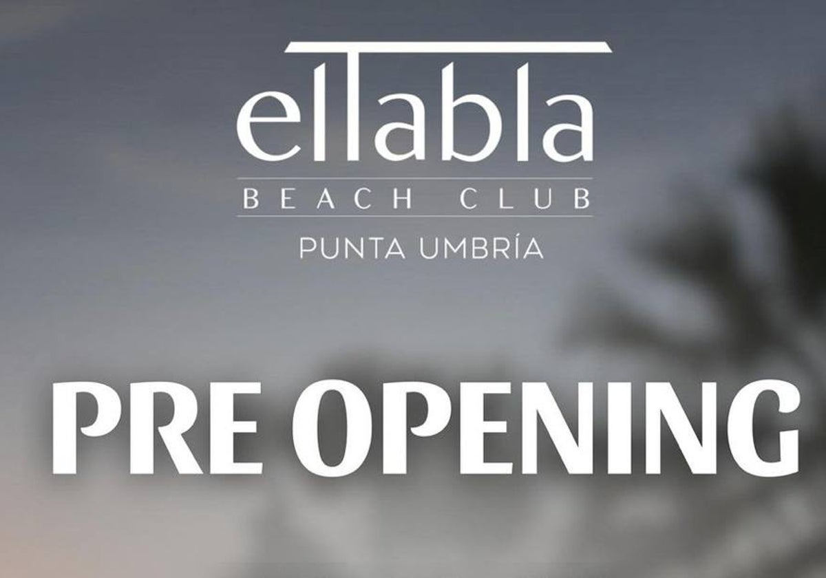 Anuncio de la reapertura de El Tabla Beach Club