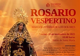 Rosario vespertino de la Virgen de los Dolores por Santa María: horario y recorrido