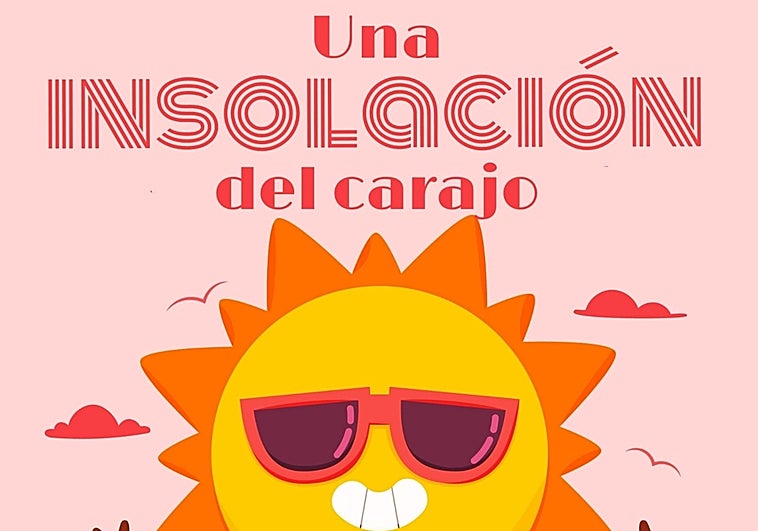 Chirigota Una insolación del carajo