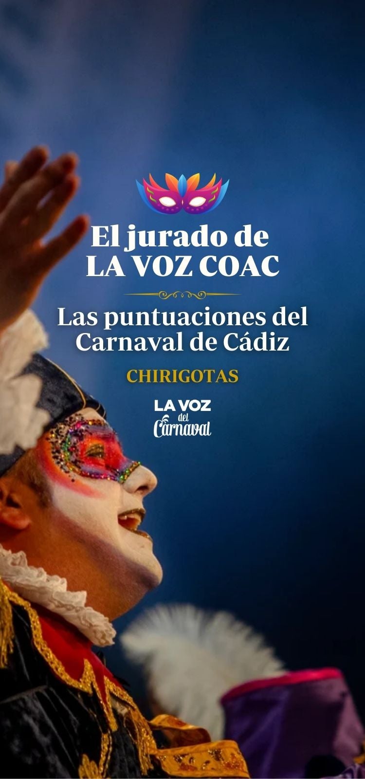 Estos son los puntos del Jurado de LA VOZ de chirigotas en los cuartos del COAC 2025