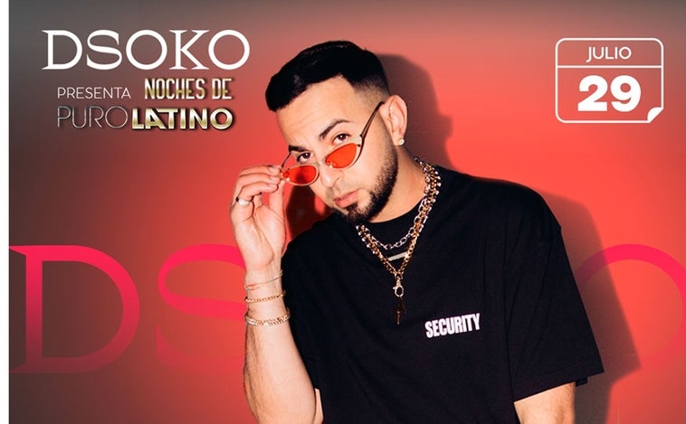 Justin Quiles abre un nuevo fin de semana de música latina en DSoko