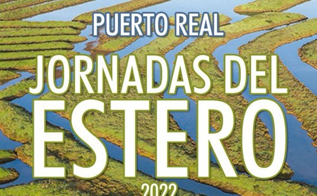 Jornadas del estero de Puerto Real.