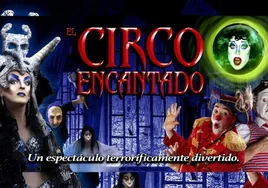 El Circo Encantado llega a El Puerto: las fechas de un espectáculo terroríficamente divertido