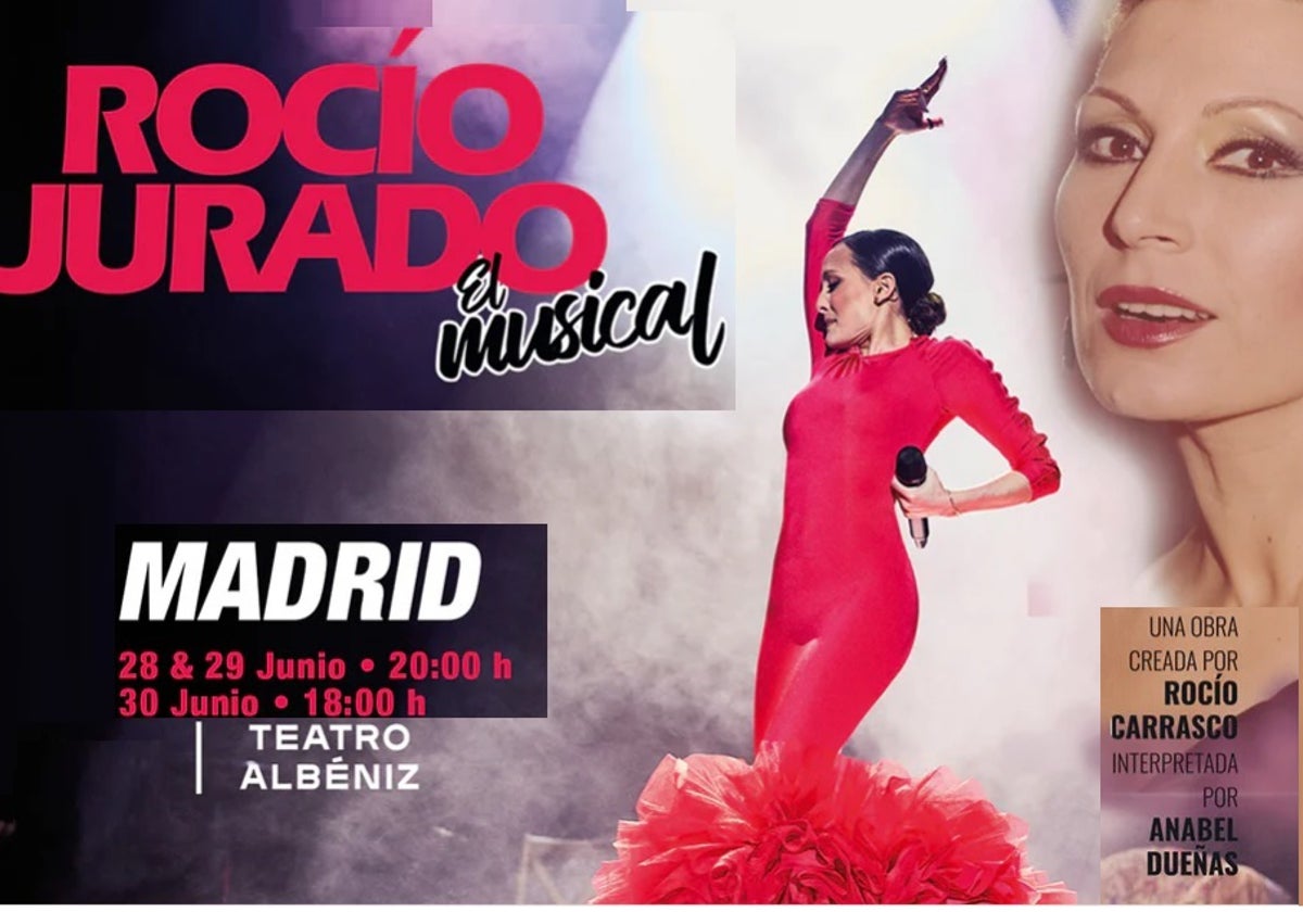 Cartel anunciador de 'Rocío Jurado, el musical'