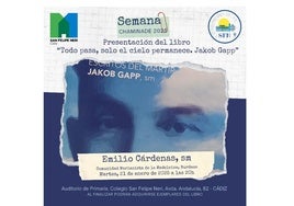 Presentación del libro 'Todo pasa, solo el cielo permanece, escritos del mártir Jakob Gapp' en el colegio San Felipe Neri de Cádiz