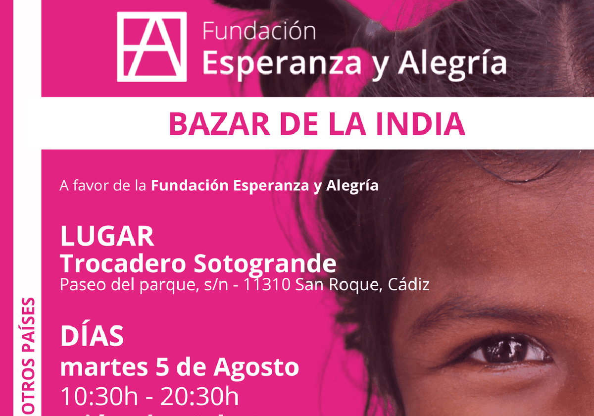 La Fundación Esperanza y Alegría vuelve un año más a Sotogrande con su Bazar Solidario de la India