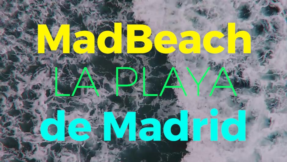 Así será «MadBeach»: la playa de Madrid