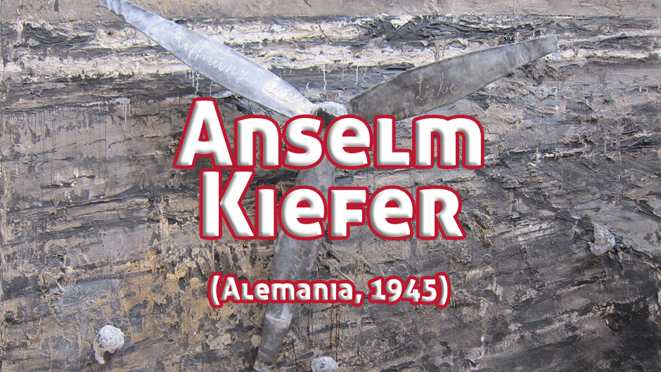 Anselm Kiefer, un genio intelectual de la pintura