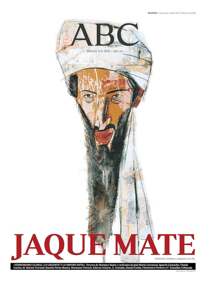 «Jaque Mate». La portada de ABC que anunciaba la muerte de Bin Laden el 3 de mayo de 2011. 