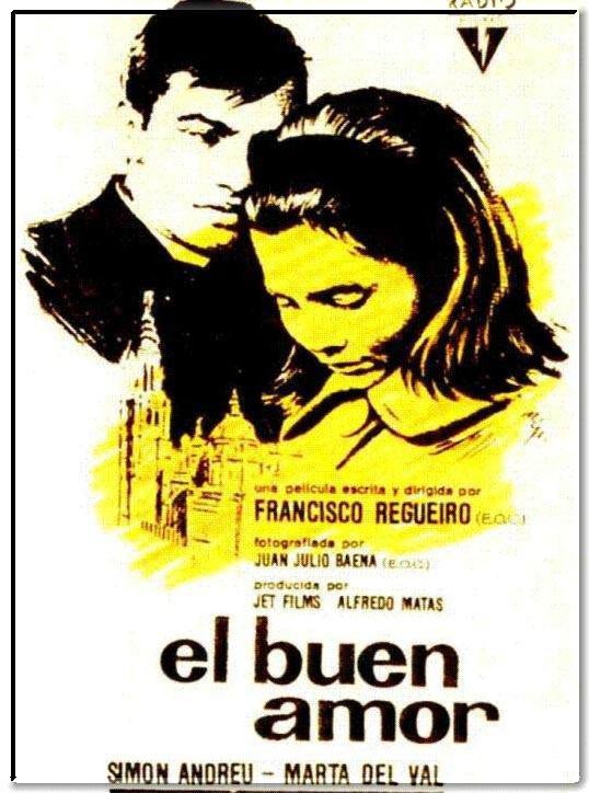 Cartel de la película El Buen Amor de Francisco Regueiro.. 