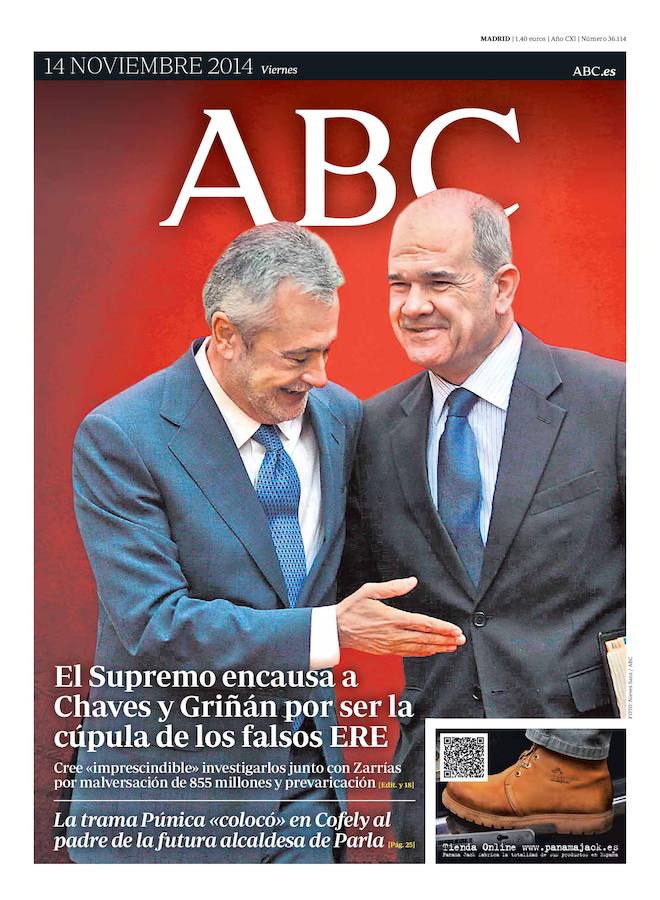 14 de noviembre de 2014. El Supremo encausa a Chaves y Griñán por ser la cúpula de los falsos ERE