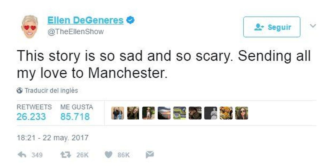 Ellen DeGeneres, humorista. «Esta historia es tan triste y tan aterradora. Enviando todo mi amor a Manchester»