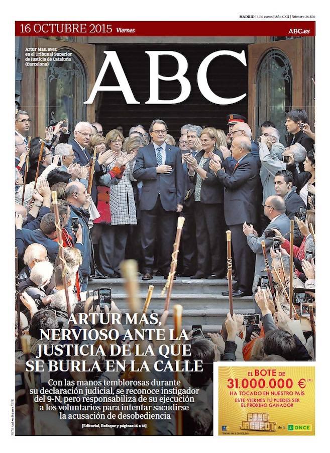 Artur Mas conoció de primera mano la firmeza de la Justicia cuando compareció por la organización del 9-N. 