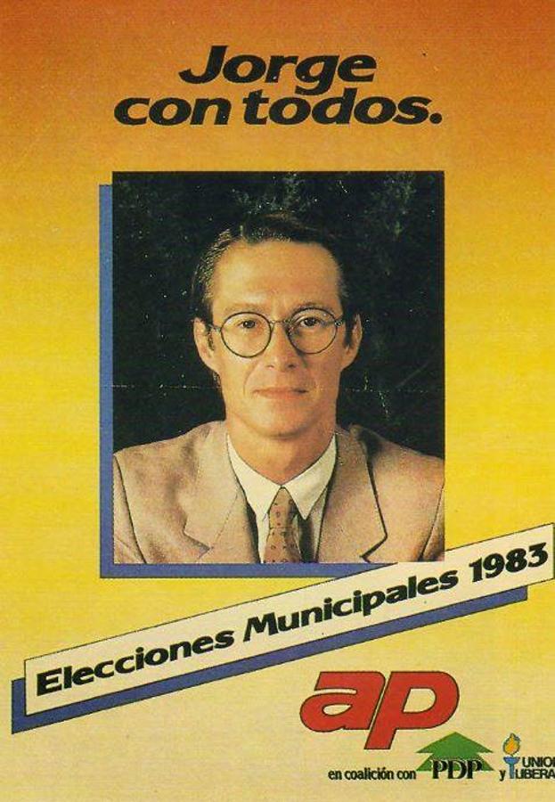 Este era el cartel electoral de Alianza Popular con Jorge Vestrynge en 1983. 