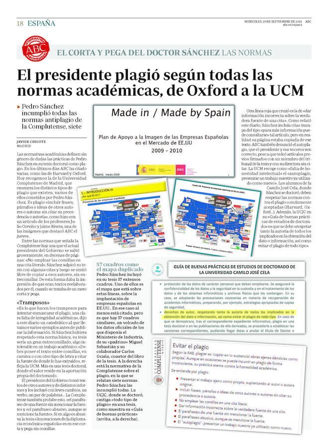 La normativa, de Oxford a la UCM. El corta y pega de Pedro Sánchez incumplió las normas académicas asentadas desde Harvard y Oxford, hasta la Complutense. ABC revela además que el presidente del Gobierno incluyó 57 extensos cuadros repetidos, un volcado de datos de los que disponía Industria.