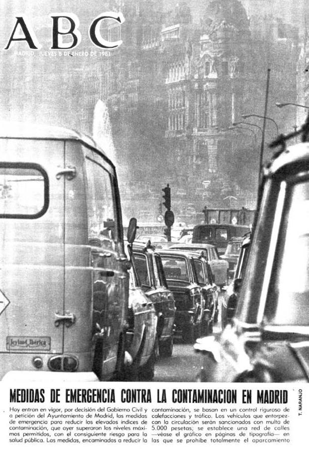 1981, «Medidas de emergencia». La polución superó el 7 de enero los niveles máximos permitidos. El Ayuntamiento reguló el tráfico y controló las calefacciones.. 