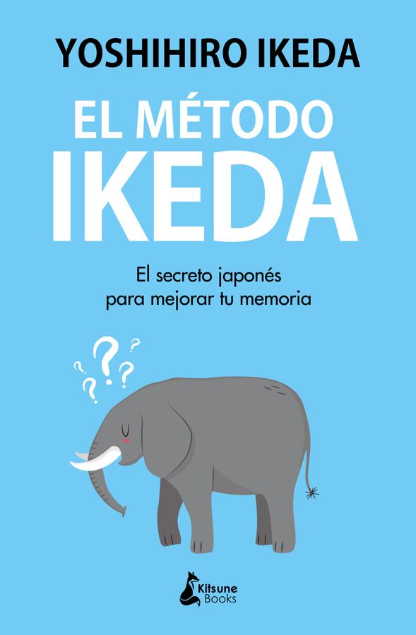 «El método Ikeda», de Yoshihiro Ikeda. En <a href="https://www.abc.es/bienestar/psicologia-sexo/psicologia/abci-secreto-japones-para-mejorar-memoria-202006290148_noticia.html">«El método Ikeda»</a> (Kitsune Books), el japones Yoshihiro Ikeda, campeón de memoria japonés en 2019, y la primera persona de su país en alcanzar el reconocimiento mundial, plantea una serie de ejercicios para poner nuestra mente a punto.