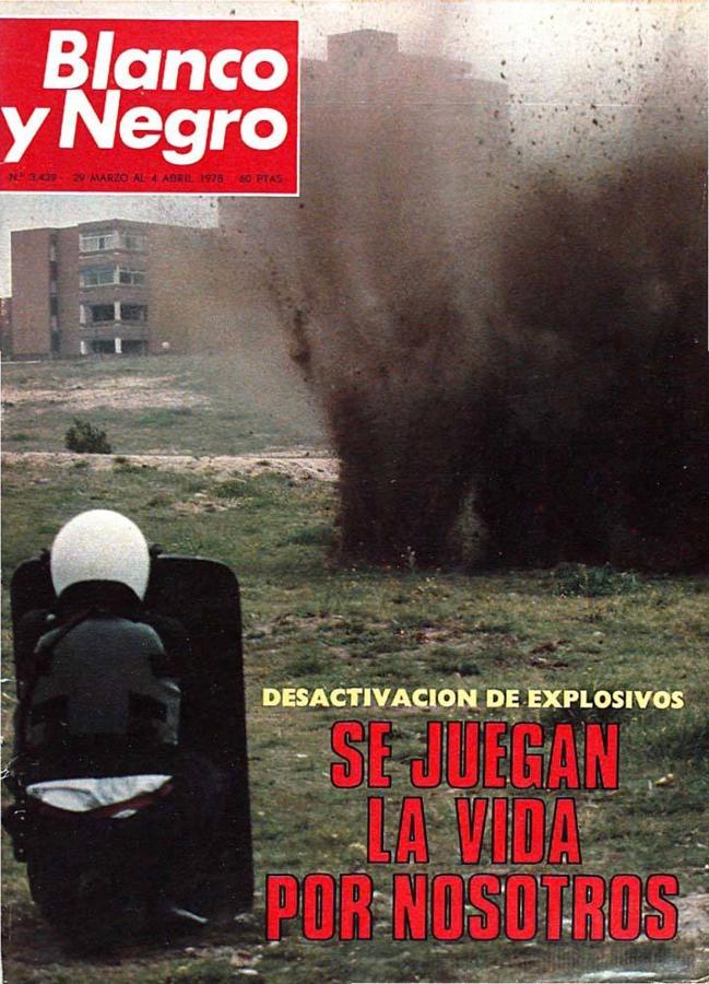 4 de abril de 1978: Las Fuerzas y Cuerpos de Seguridad desactivan explosivos. 