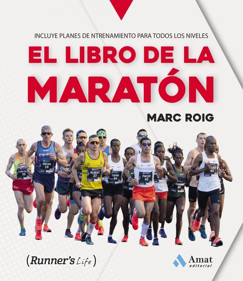 'El libro de la maratón'. El maratonista y fisioterapeuta Marc Roig dedica este libro a poder explicar qué es lo que necesitamos para poder enfrentarnos a una maratón. Pero no solo eso:da consejos y pautas para que podamos correr en las mejores condiciones, ya estemos empezando en el mundo de la carrera o, simplemente, queramos mejorar nuestra marca.